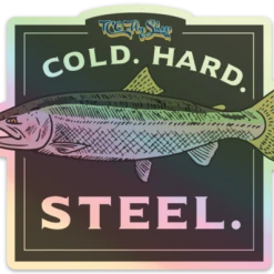Fly Fishing Stickers TCO Fly Shop's Cold Hard Steel Sticker